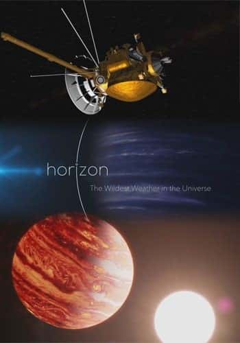 Горизонт: Найекстремальніша погода у Всесвіті